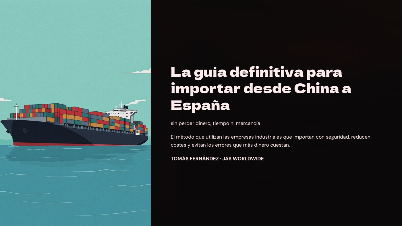 Portada de la guía: La guía definitiva para importar desde China a España